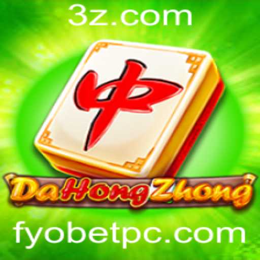 Descubra o Fascinante Mundo de DaHongZhong: A Nova Tendência com FYOBET