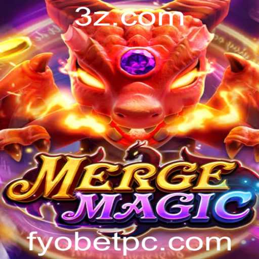 MergeMagic: Descubra o Mundo de Misturas e Magia com FYOBET